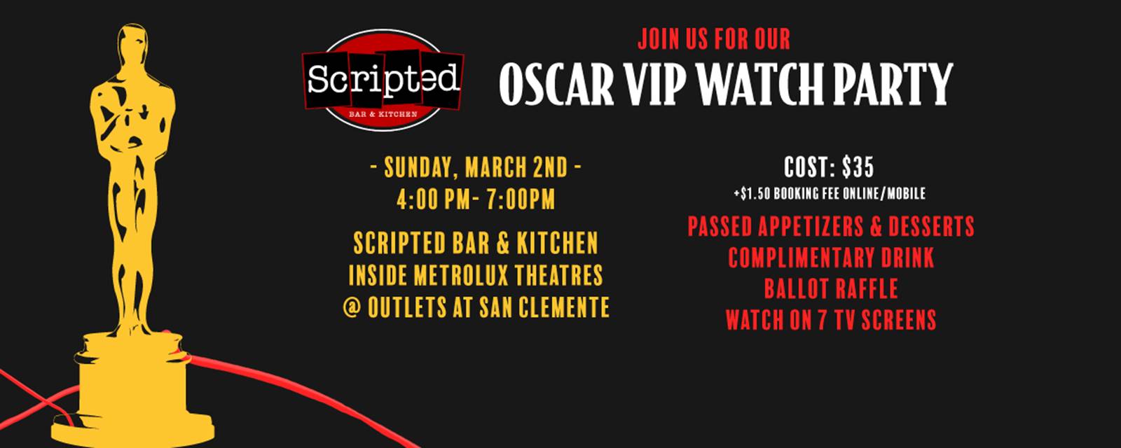 OSCAR VIP Watch Party @ Scripted Bar & Kitchen - San Clemente