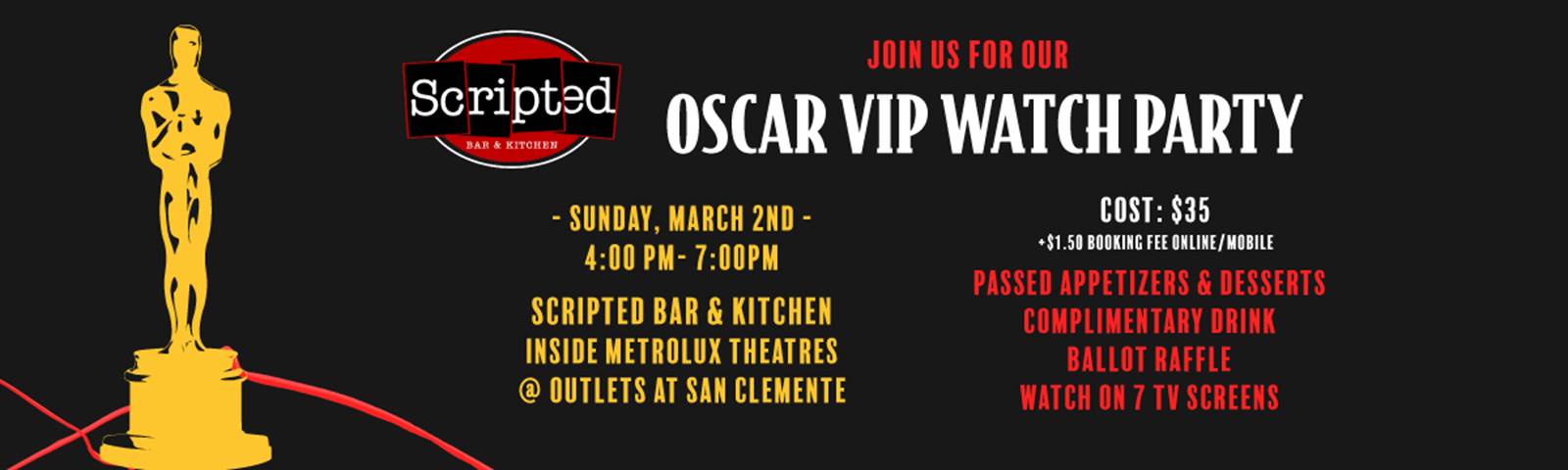 OSCAR VIP Watch Party @ Scripted Bar & Kitchen - San Clemente